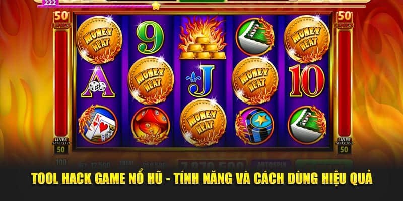 Tìm hiểu cách vận hành của hack nổ hũ 
